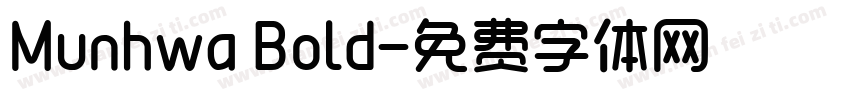 Munhwa Bold字体转换